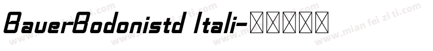 BauerBodonistd Itali字体转换